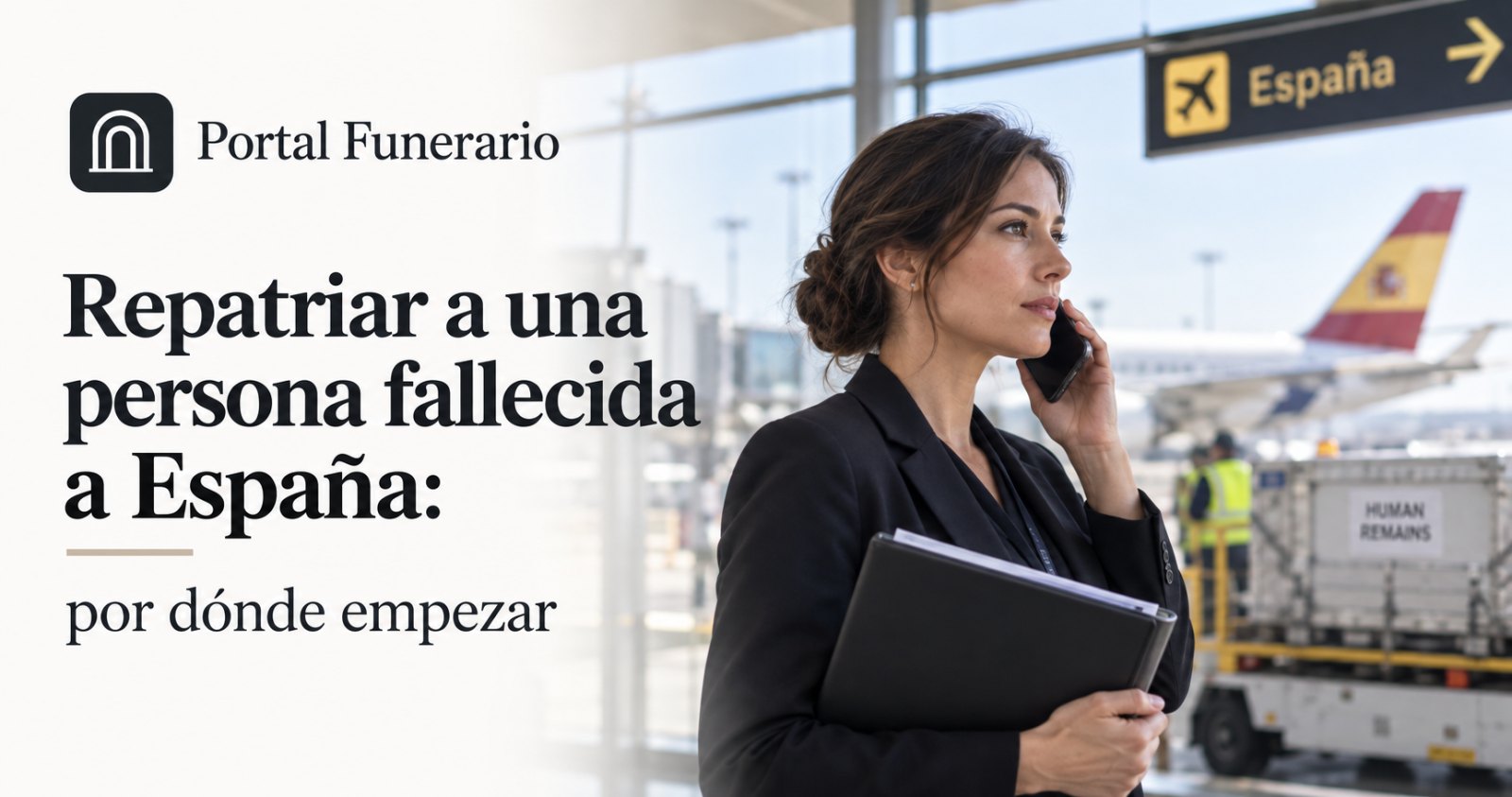 Repatriar a una persona fallecida a España: por dónde empezar